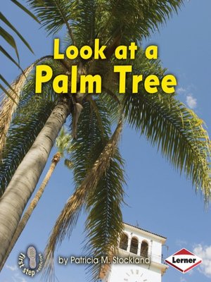 cover image of Look at a Palm Tree